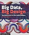 Big Data, Big Des...