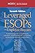 Leveraged ESOPs and Employe...