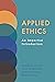 Applied Ethics: An Impartial Introduction