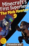 The Mob Hunter 9:...