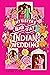 My Sister's Big Fat Indian Wedding