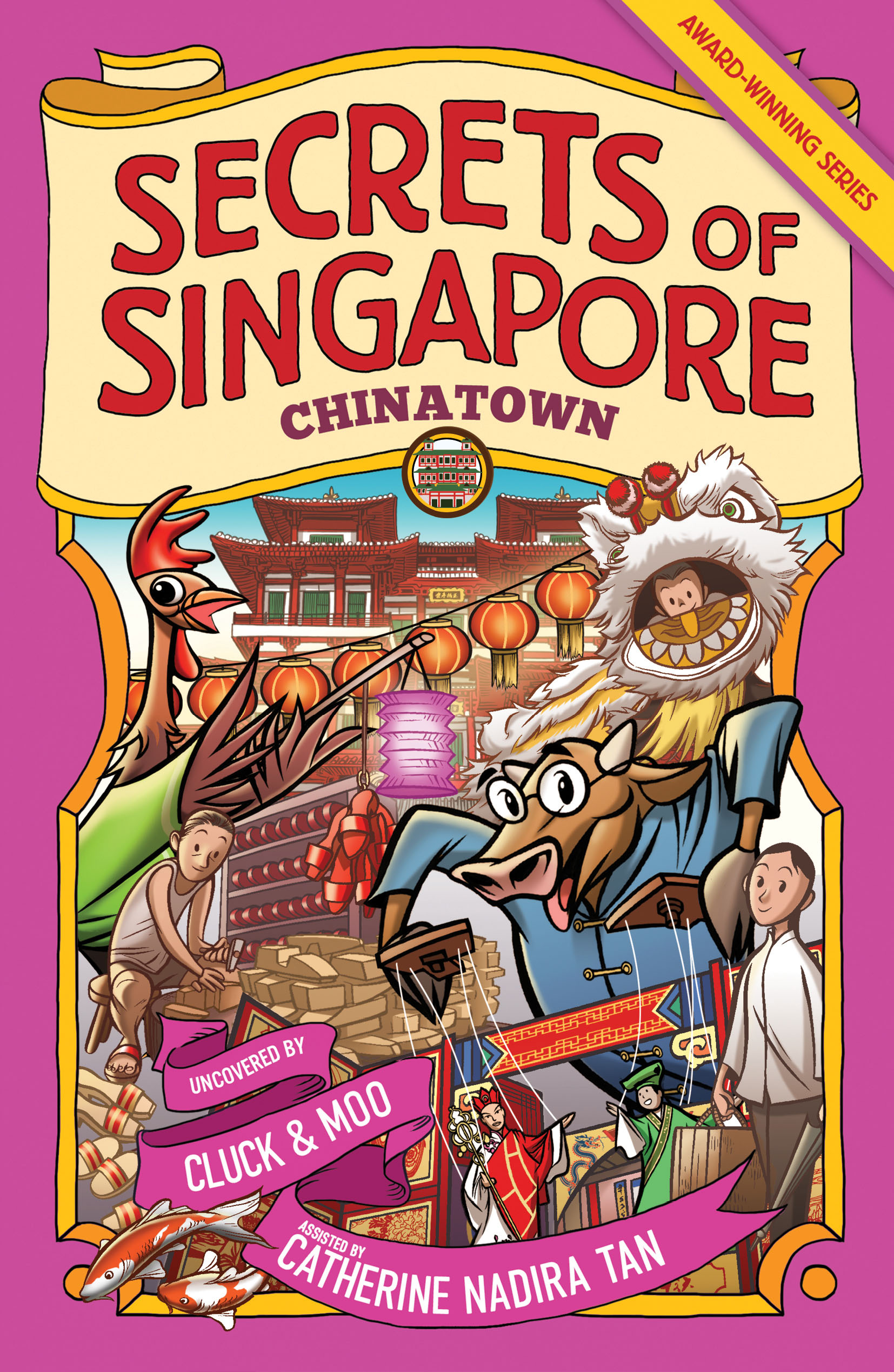 Secrets of Singapore: Chinatown (Paperback)
