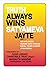 TRUTH ALWAYS WINS: SATYAMEV...