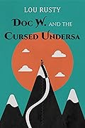 Doc W. and the Cursed Undersa