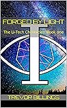 Forged by Light: ...