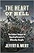 The Heart of Hell: The Soldiers' Struggle for Spotsylvania's Bloody Angle