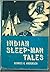 Indian Sleep Man Tales