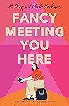 Fancy Meeting You...