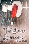 The Santa Emergency by Nell Iris