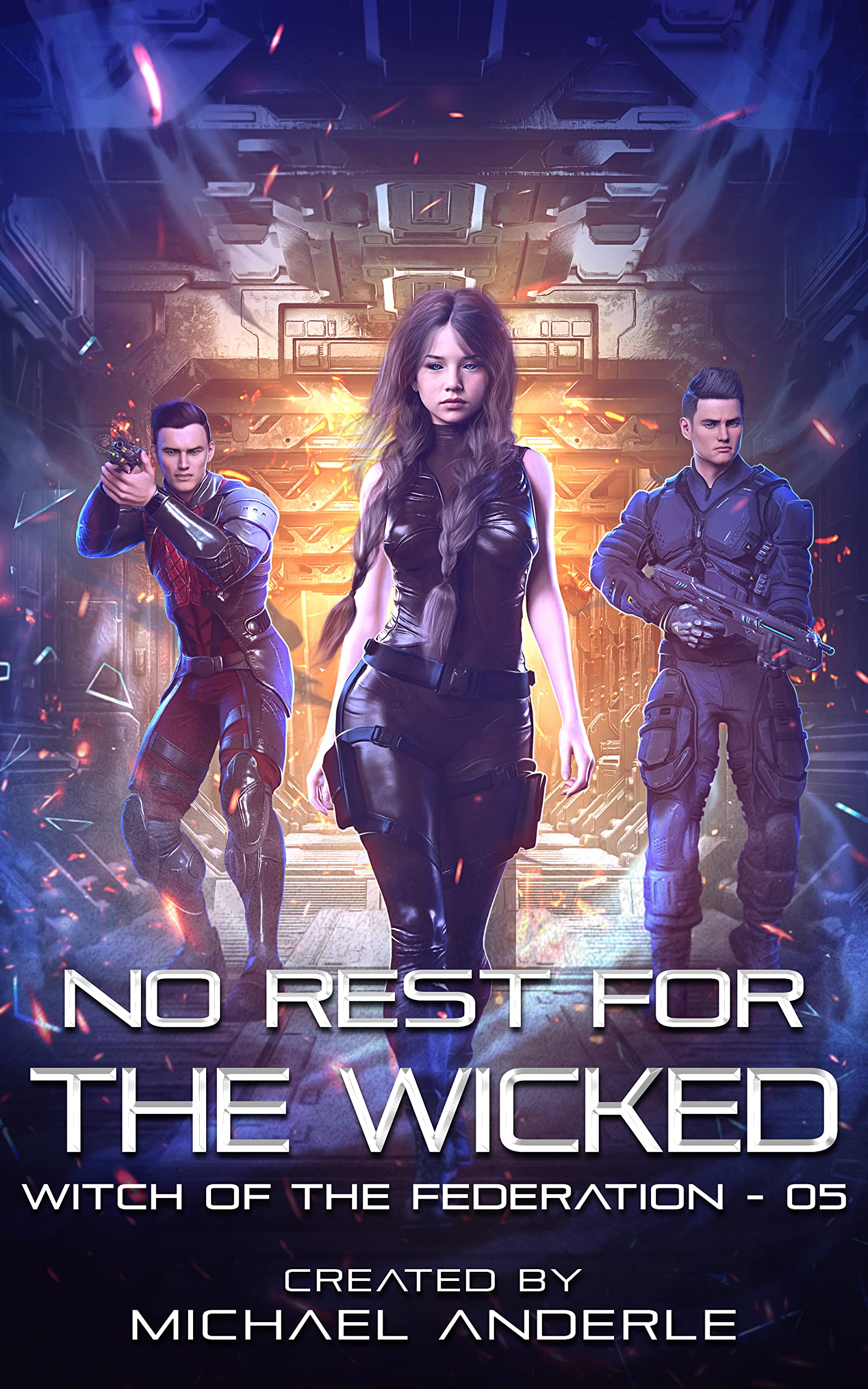 No Rest for the Wicked (Witch of the Federation #5)