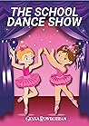 The School Dance Show