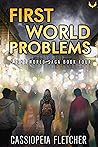 First World Problems: A Post-Apocalyptic Survival Series (Stone World Saga Book 4)