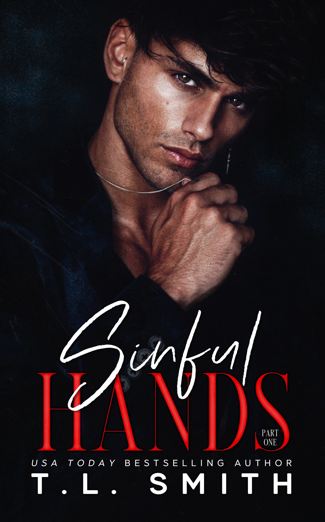 Sinful Hands (Lucas and Chanel Duet, #1; Chained Hearts Duets, #3)