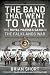 The Band That Went to War: The Royal Marine Band in the Falklands War