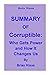 SUMMARY OF Corruptible: Who...