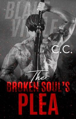 The Broken Soul’s Plea (Unknown Binding)