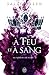 À feu et à sang (Les Voleurs de Fumée, #3)