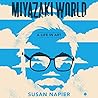 Miyazakiworld: A ...