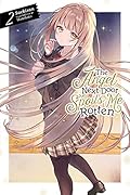 The Angel Next Door Spoils Me Rotten, Vol. 2