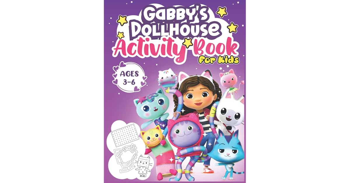 Gabby's Dollhouse Activity Book for Kids Ages 36 +50 Activities