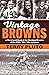Vintage Browns: A Warm Look...