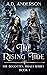 The Rising Tide (Begotten T...