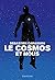Le cosmos et nous: Grandes ...