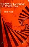 Way of Language: An Introduction Way of Language: An Introduction