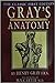 Gray's Anatomy by Henry Gray
