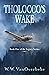 Tholocco’s Wake (Legacy, #1)