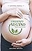 Embarazo vegano. Guía de supervivencia by Sayward Rebhal