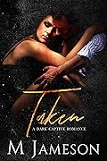 Taken