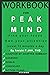 Workbook for Peak Mind by A...