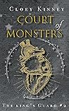 Court of Monsters (The King's Guard, #2)