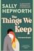 The Things We Keep by Sally Hepworth