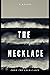 The Necklace by B. Knight