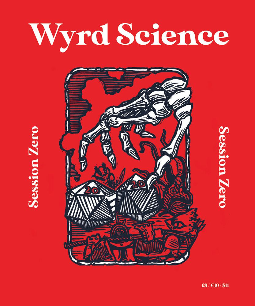 Wyrd Science - Session Zero (Wyrd Science, #1)