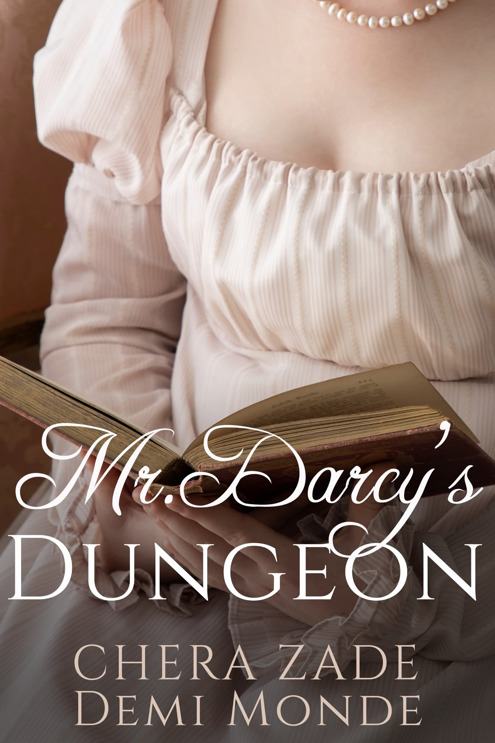 Mr. Darcy's Dungeon (Kindle Edition)