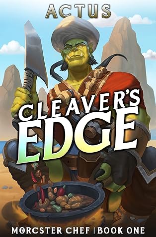 Cleaver's Edge (Morcster Chef, #1)