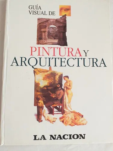Guia visual de pintura y arquitectura