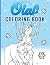 Olaf Coloring Book: Olaf Th...