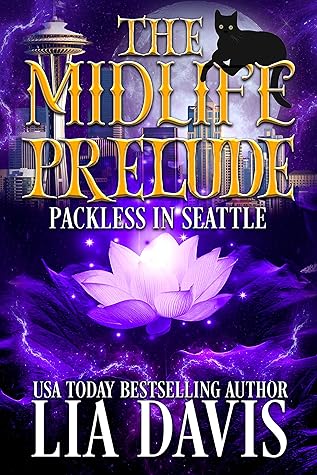 A Midlife Prelude (Packless in Seattle #1)