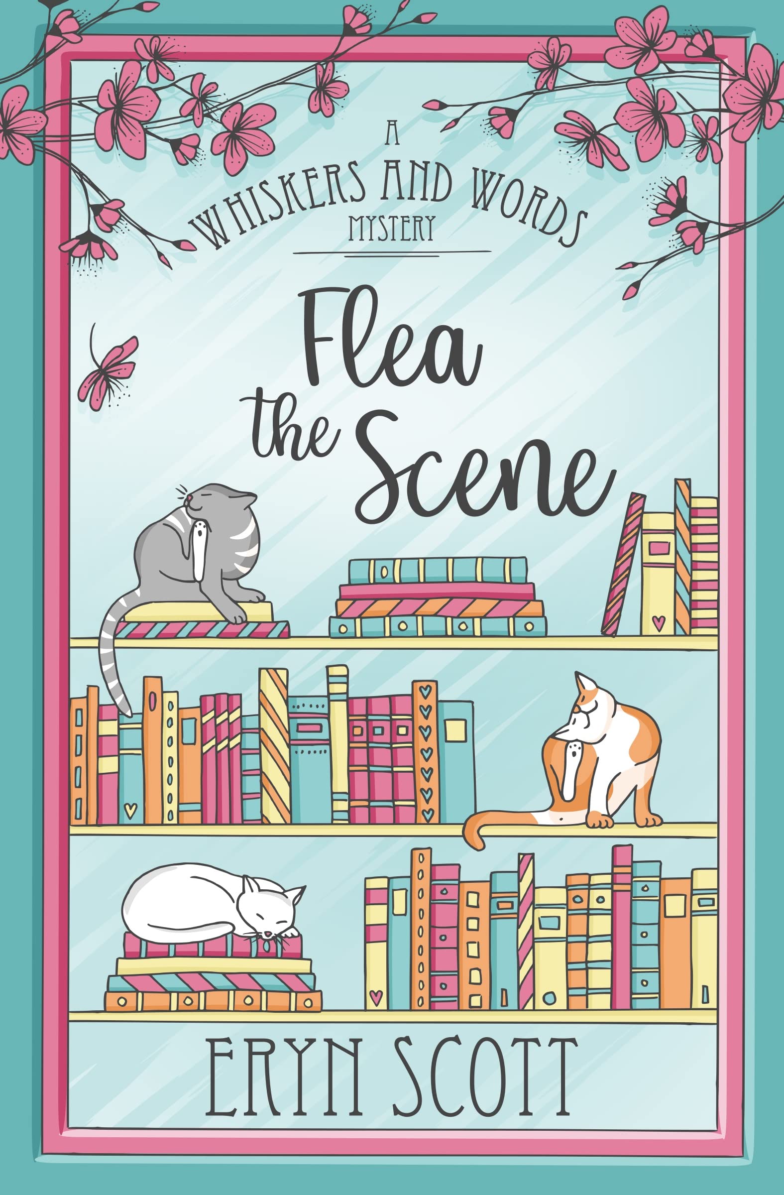 Flea the Scene (A Whiskers and Words Mystery, #3)
