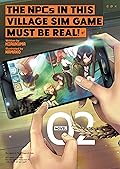 The NPCs in this Village Sim Game Must Be Real! (Light Novel) Vol. 2