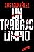 Un trabajo limpio by Xus González
