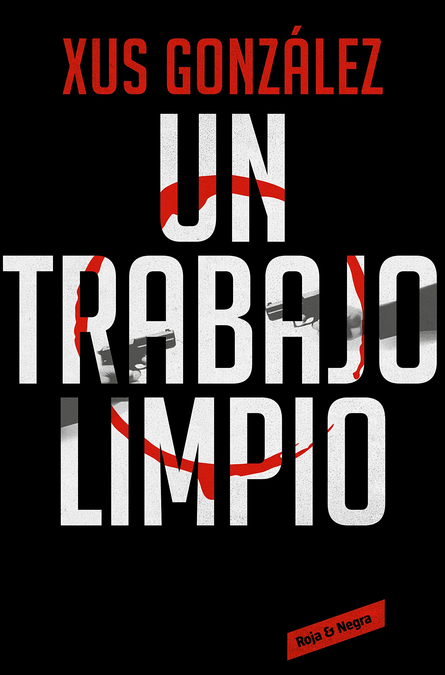 Un trabajo limpio (Paperback)
