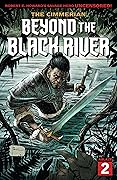 The Cimmerian: Beyond The Black River #2