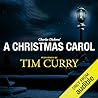 A Christmas Carol by Charles Dickens