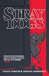 Stray Dogs