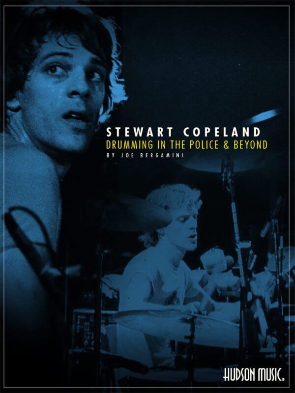 Stewart Copeland: Drumming in The Police and Beyond (Paperback)